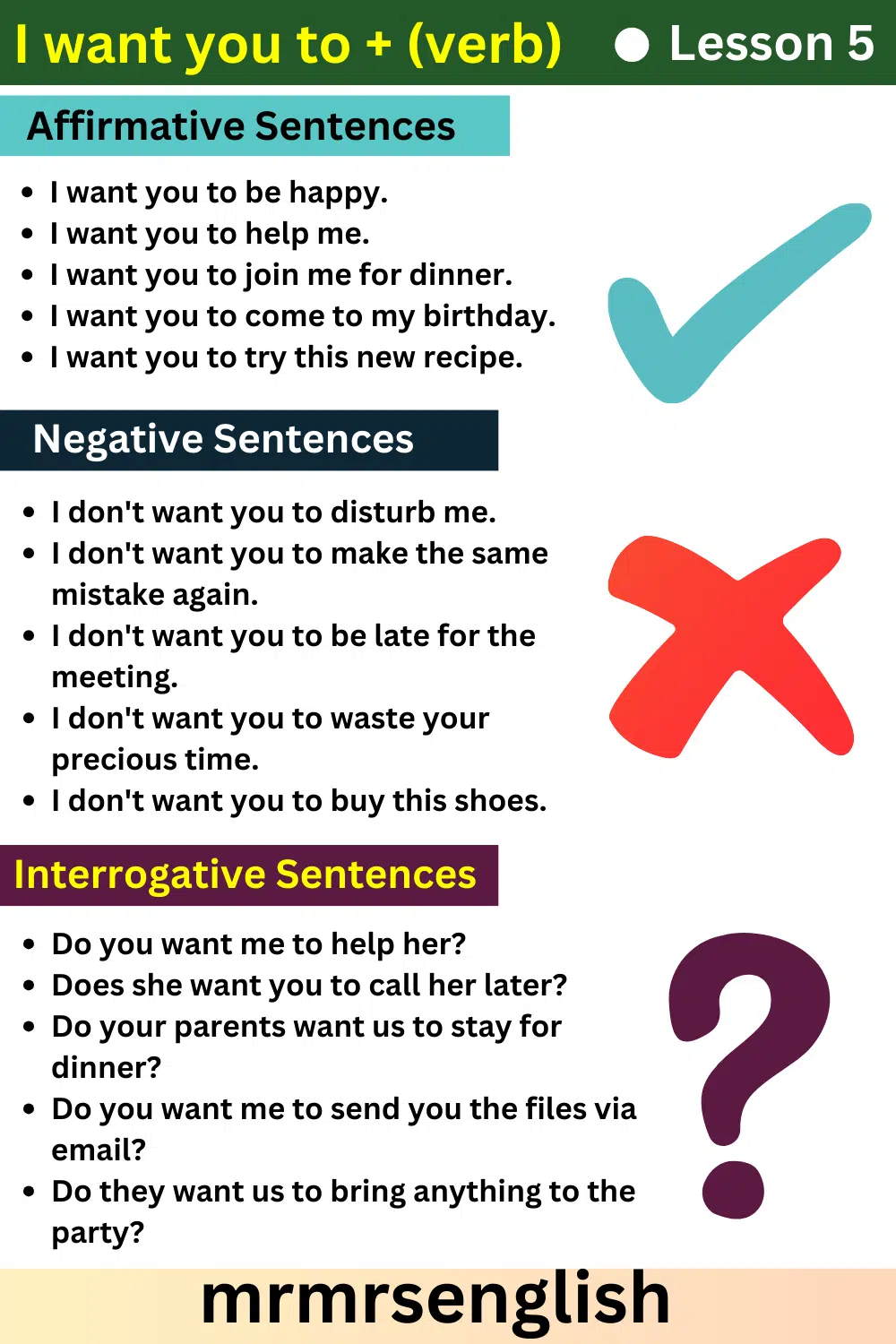 I want you to + (verb)