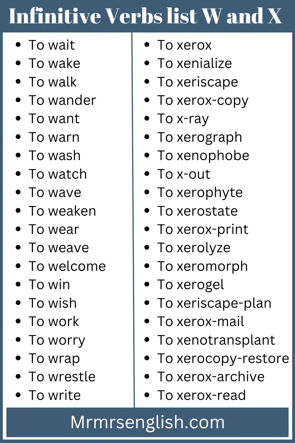 Infinitive Verbs list W and X