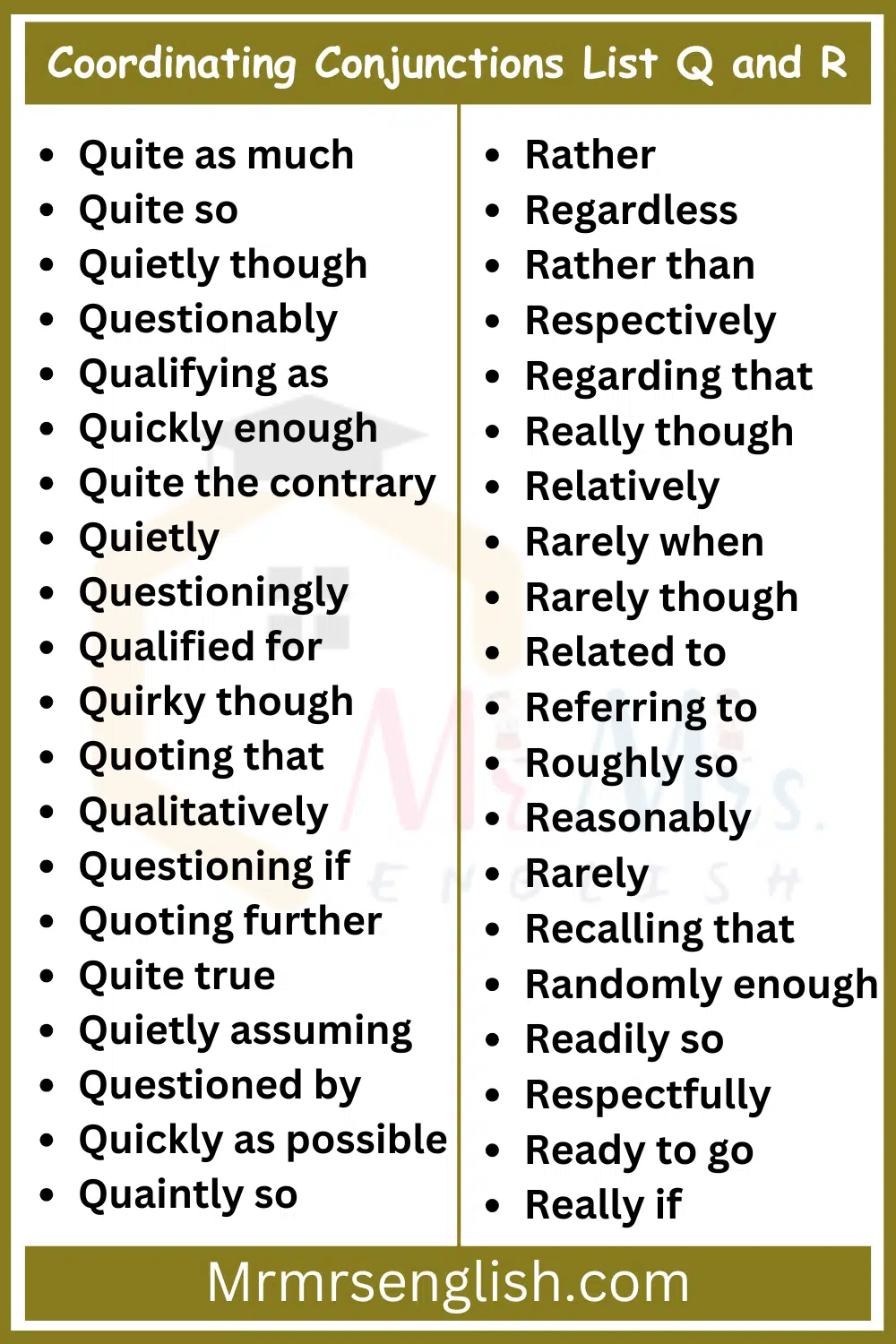 Coordinating Conjunctions List Q and R