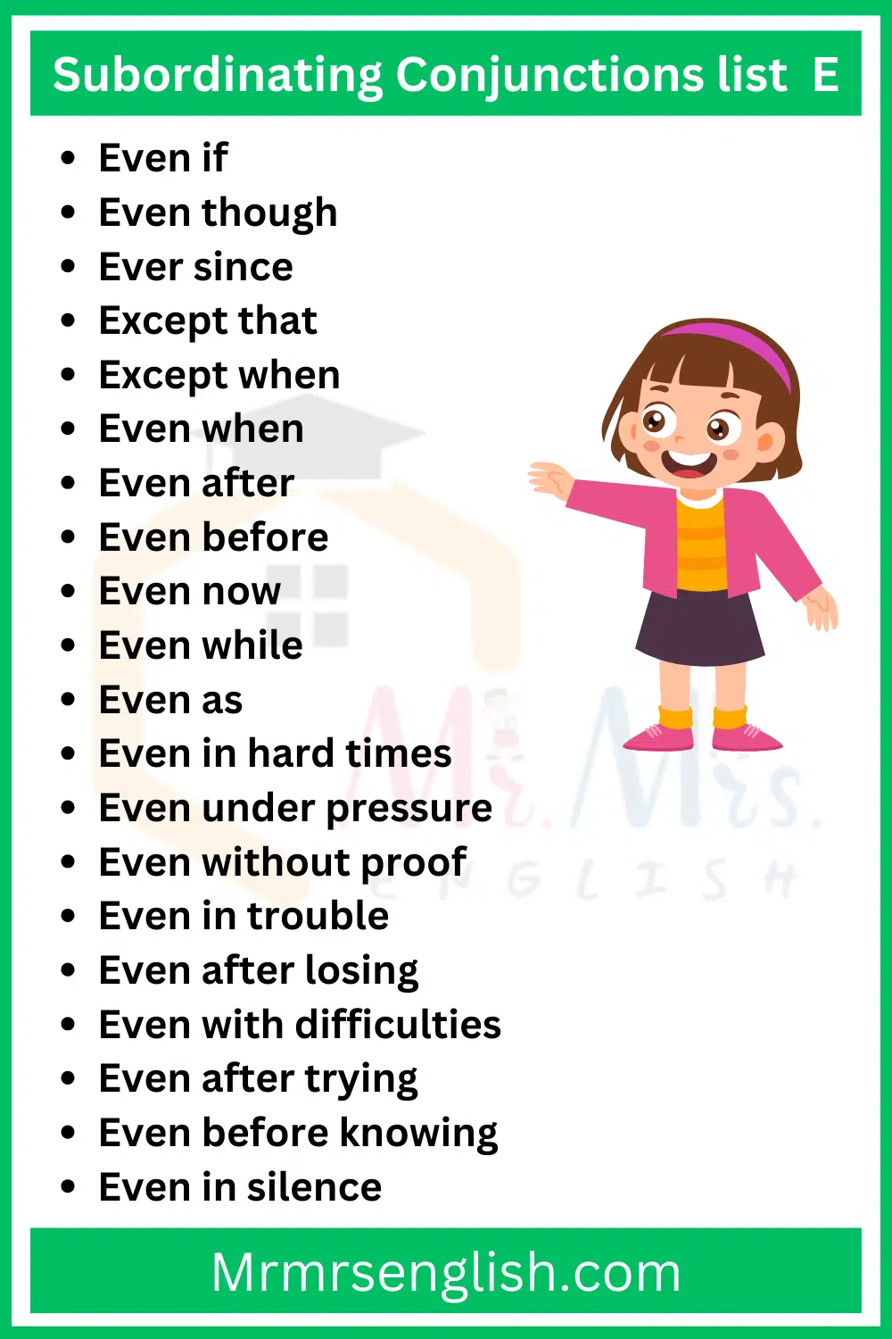 Subordinating Conjunctions list E