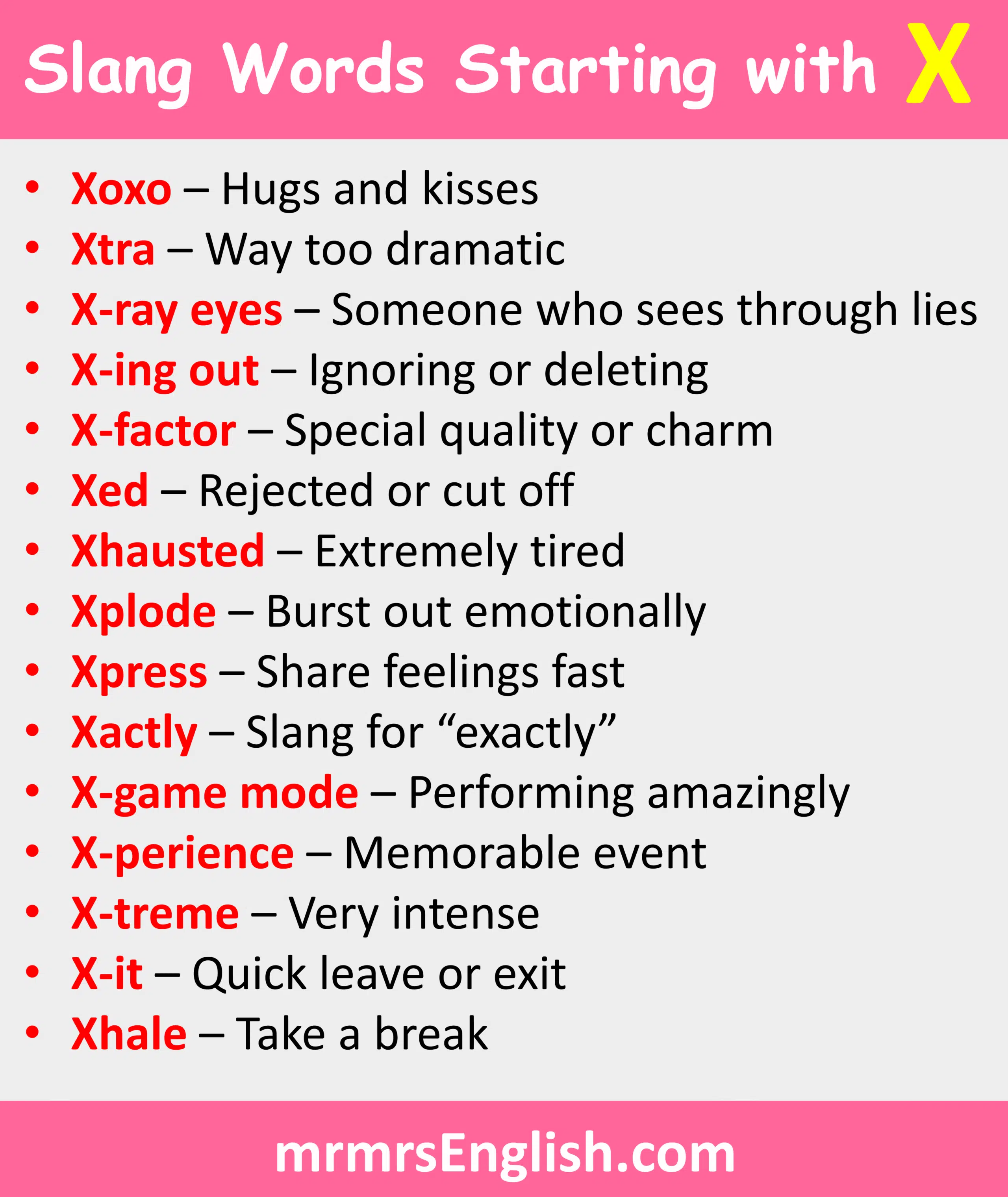 Common Slang that starts with X