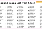 Compound Nouns List from A to Z | 500+ Compound Nouns