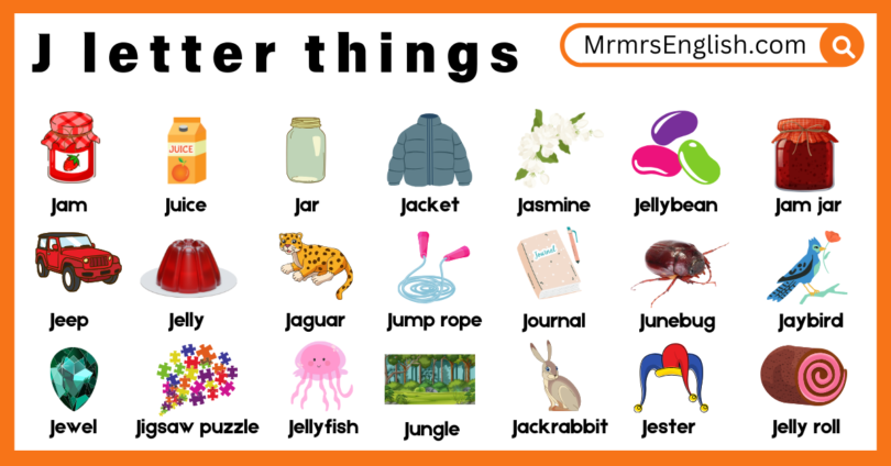 J letter things names and Pictures for Kids