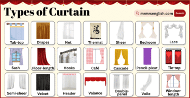 Different Types of Curtains Names in English with Pictures