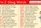 A to Z Slang Words with meanings in English with Pictures
