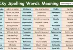 Tricky Spelling Words Meaning