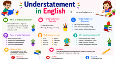 Understatement Meaning in English with Definition and Examples