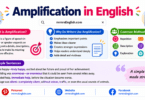 What Is Amplification Meaning, Definition, and Examples in English